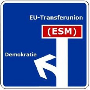 Sackgasse ESM - Abzweig Demokratie